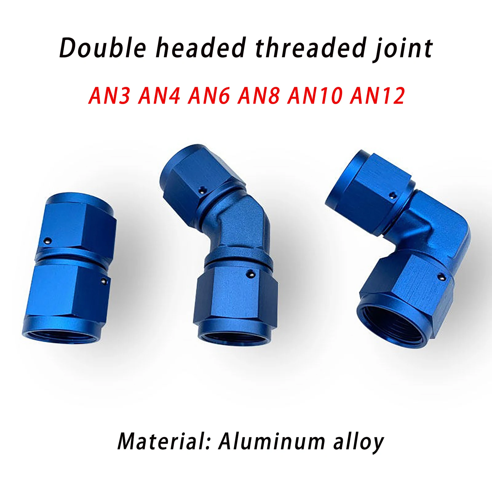 

Blue AN3-AN12 Straight 45 Degree 90 Degree Swivel Hose End Fitting Aluminum Oil Fuel Line Adapter Connector