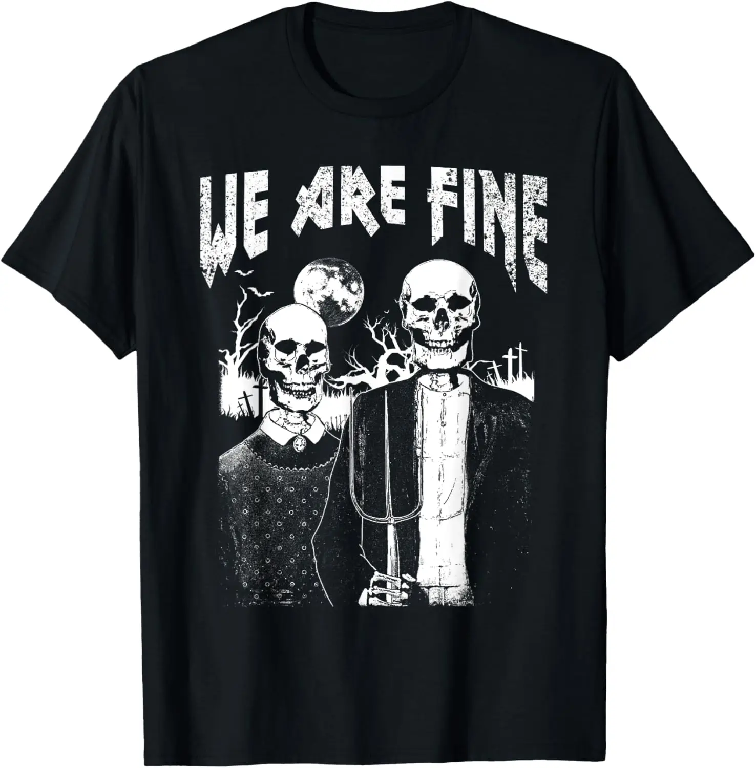 Goth Art Grunge American Gothic Style We Are Fine Occult T-Shirt