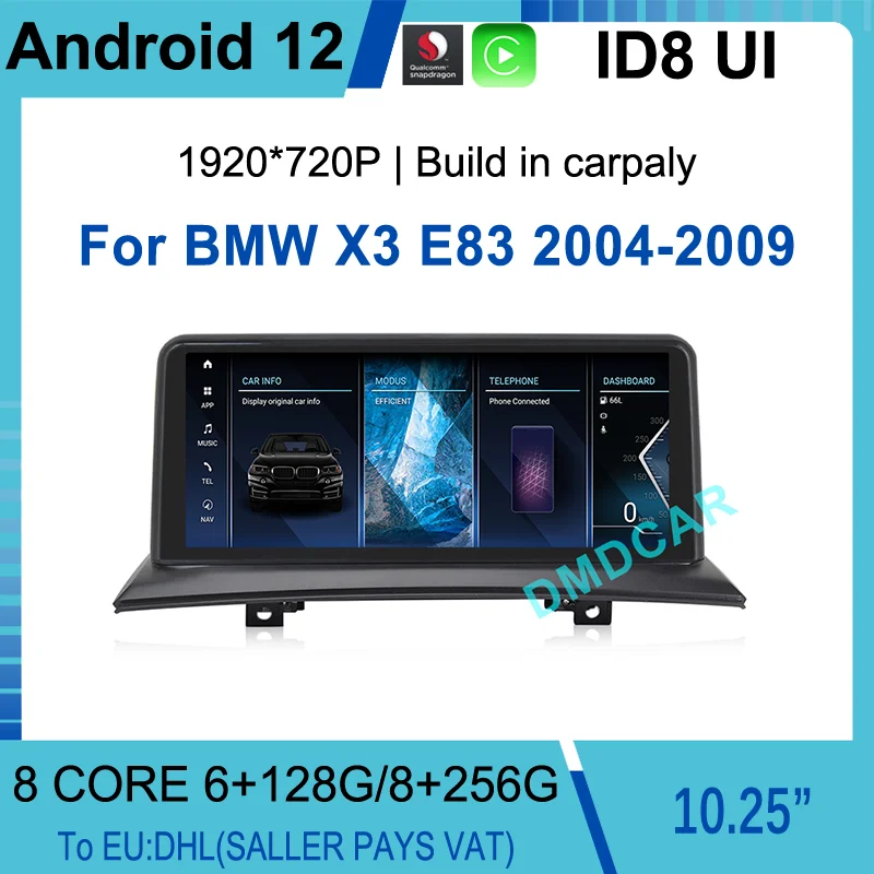 Head Unit 10.25 Inch Snapdragon Android 12 Car Multimedia Player GPS for BMW X3 E83 2004-2009 Radio Navigation Stereo