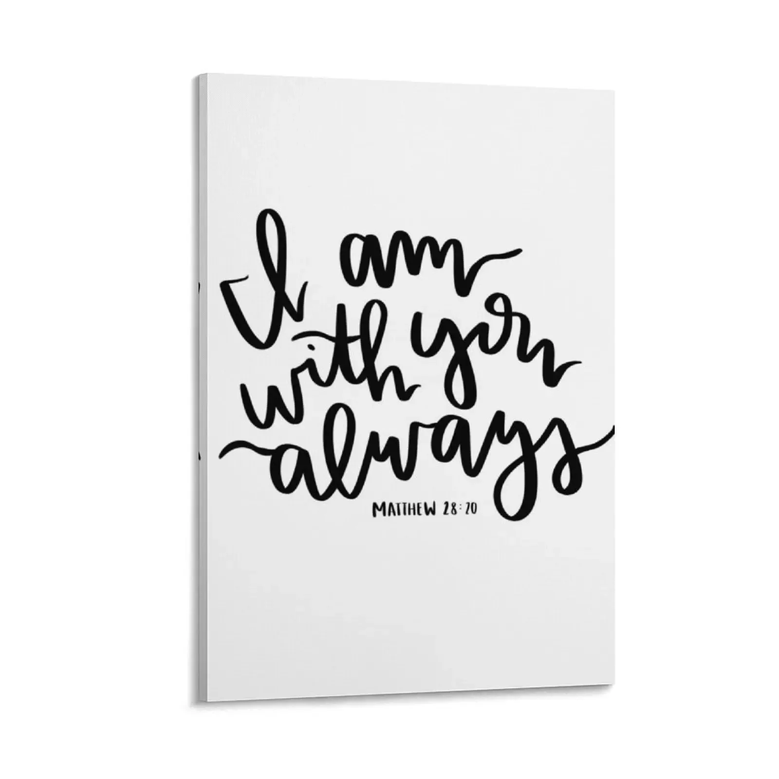 

I am with you always -matthew 28:20 bible verse design Canvas Painting home decoration luxury vintage home decor posters