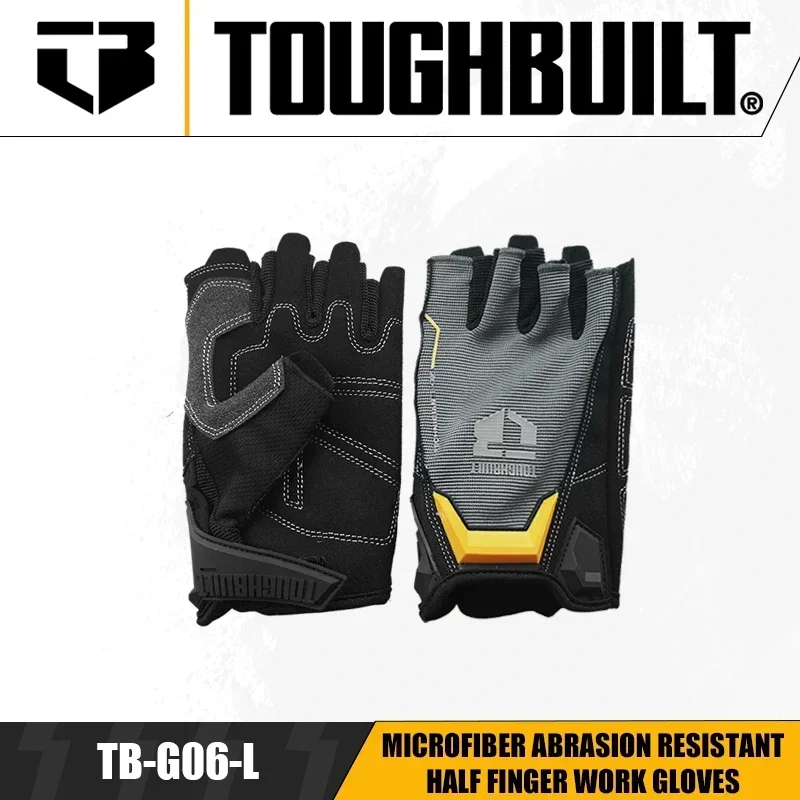 TOUGHBUILT TB-G06-L Microfiber Abrasion Resistant Half Finger Work Gloves Hand Protection Power Tool Accessories