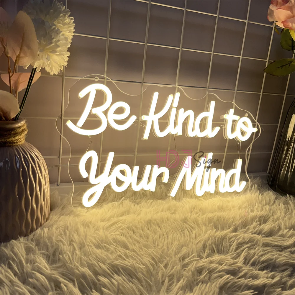 Be Kind To Your Mind Neon Led Sign Wall Hanging Light USB Room Decor LED Neon Sign Bedroom Art Decoration Neon Lights