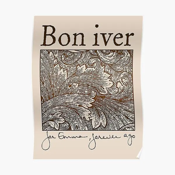 Bon Iver For Emma Forever Ago  Poster Modern Mural Decoration Decor Painting Vintage Room Print Picture Wall Funny Home No Frame