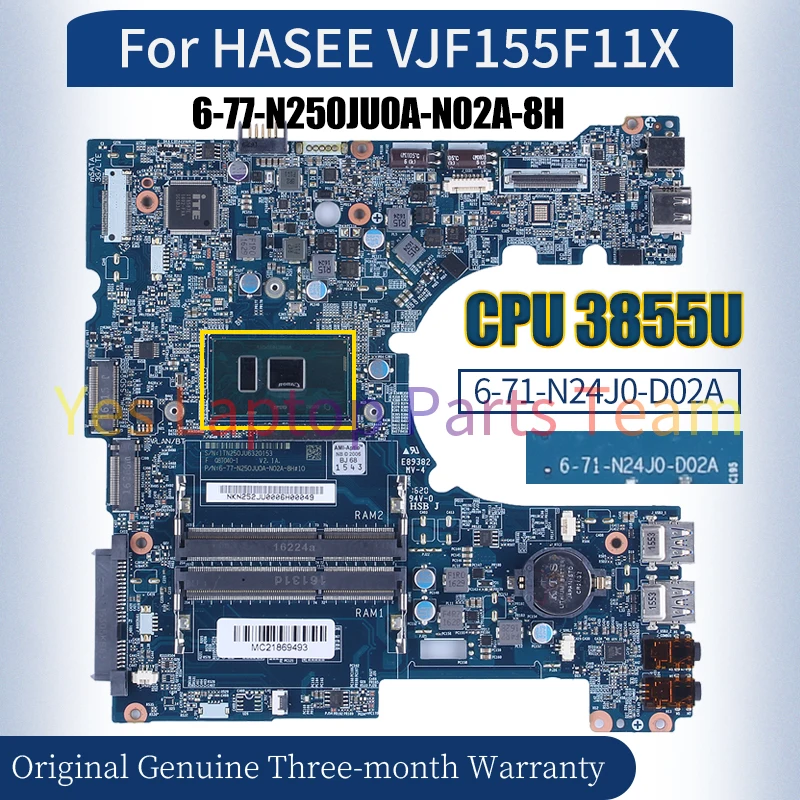 6-71-N24J0-D02A For HASEE VJF155F11X Laptop Mainboard 6-77-N250JU0A-N02A-8H SR2EV 3855U Notebook Motherboard 100％ Tested