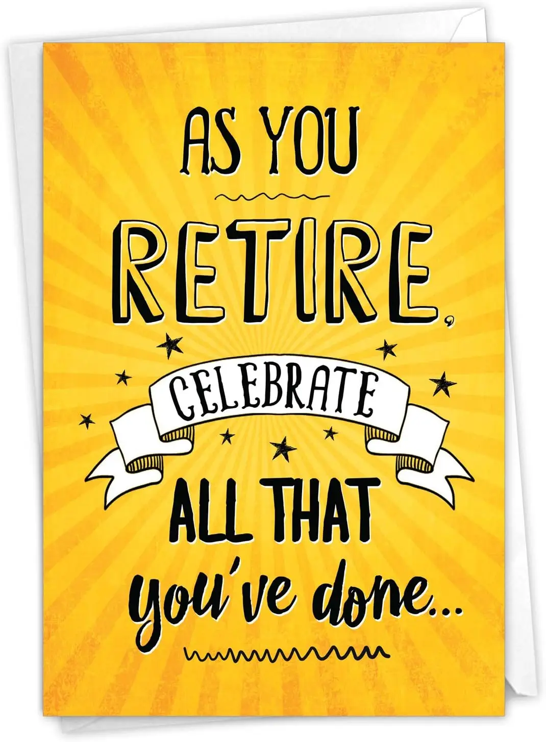 

- Funny Retirement Card with Envelope, Colorful Retiree Congrats Greeting - As You Retire C6875RTG