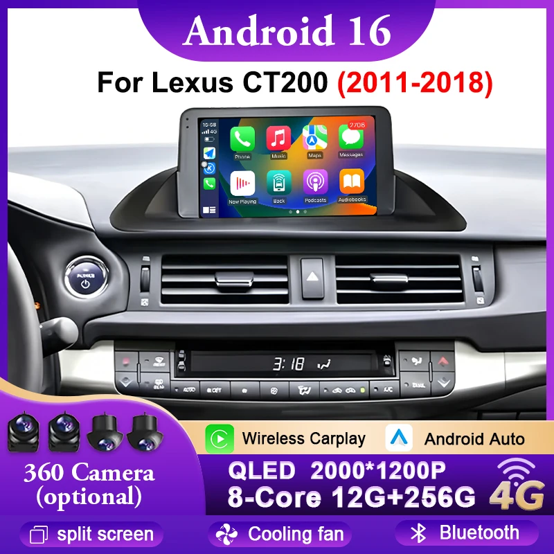 Car Radio For Lexus CT200 2011 - 2018 Android 16 Autoradio Multimedia Video Player Wireless Carplay Navigation GPS Bluetooth
