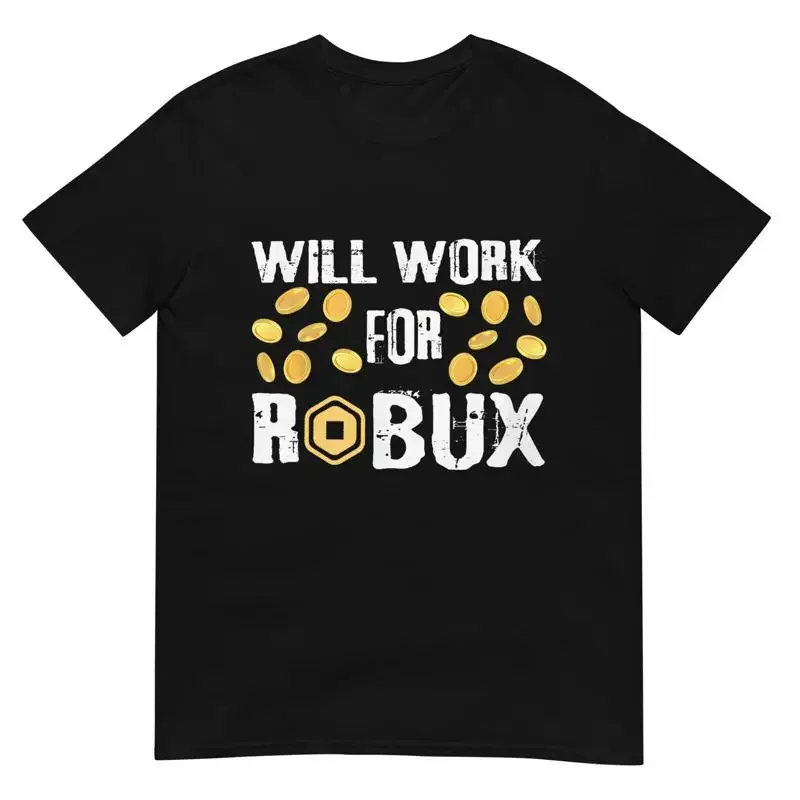 Camiseta con la frase "I Will Work For Robux Saying The Blockchain And Token"