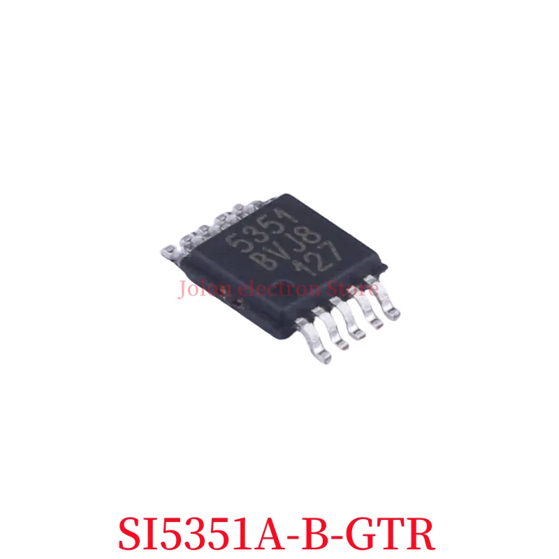 100% New SI5351A-B-GTR MSOP10 Chip