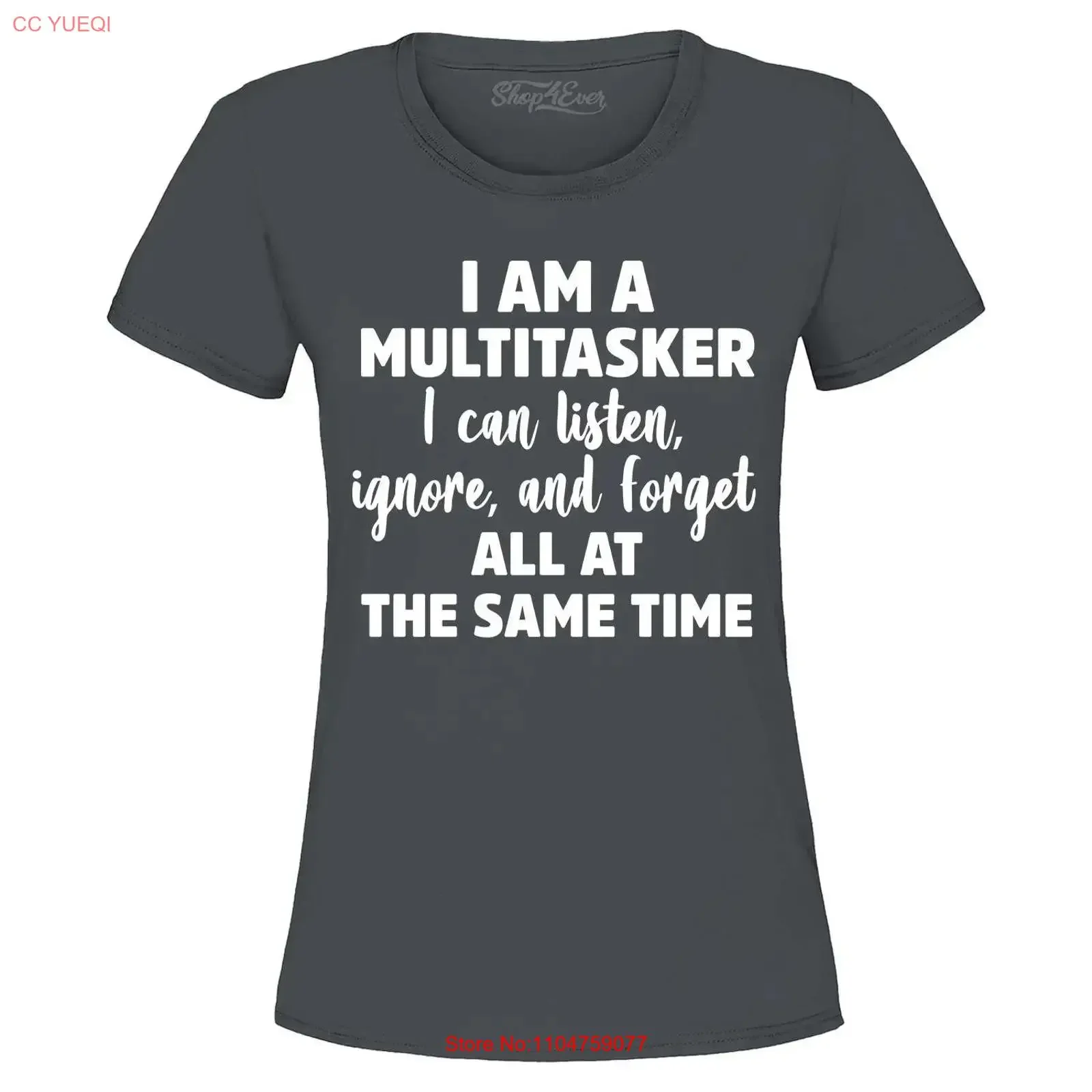 I Am a Mulitasker Can Listen Ignore Forget Women's T Shirt Funny vintage Washed Soft Unisex Slightly Top For Everyday Wear