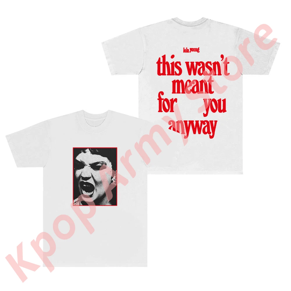 Lola Young This Wasn't Meant For You Anyway Logo Merch Tee Summer Unisex Fashion Casual HipHop Short Sleeve T-Shirts