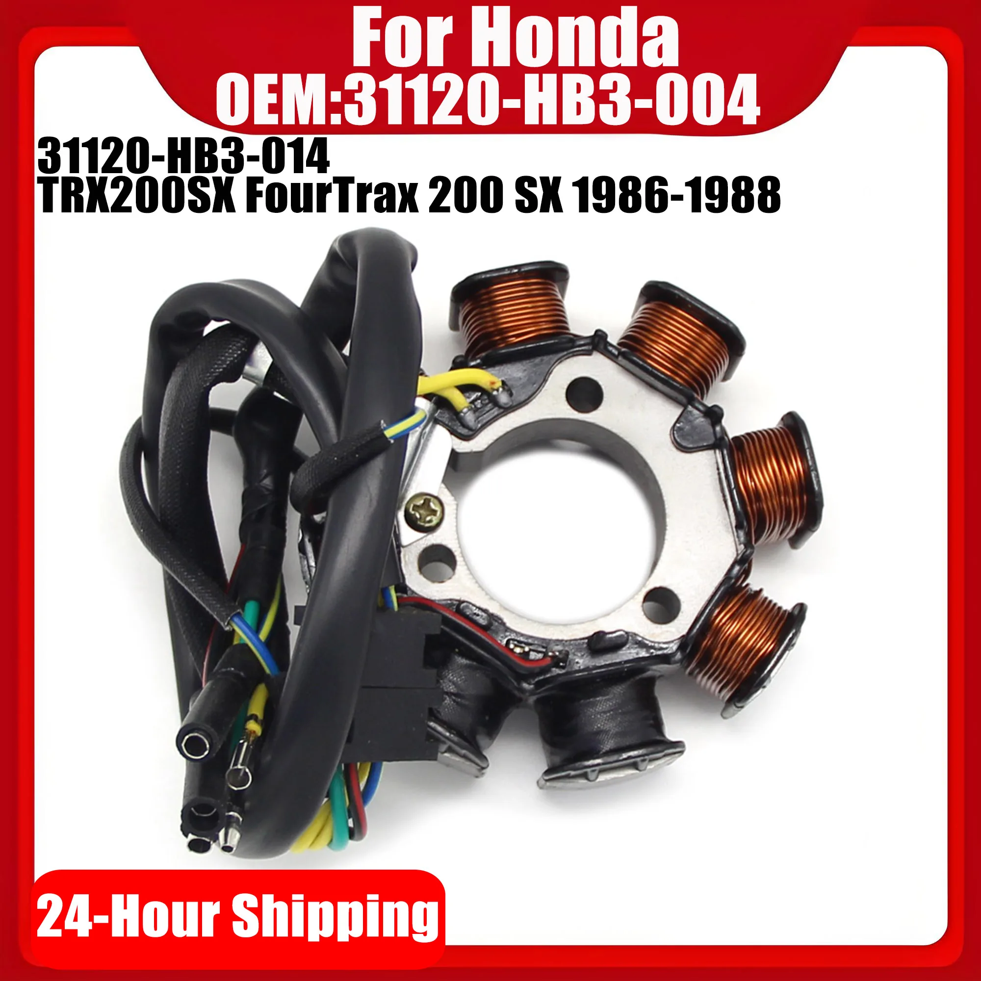 Bobina del estator del generador de motocicleta para Honda TRX200SX FourTrax 200 SX 1986 1987 1988 31120-HB3-004 31120-HB3-014