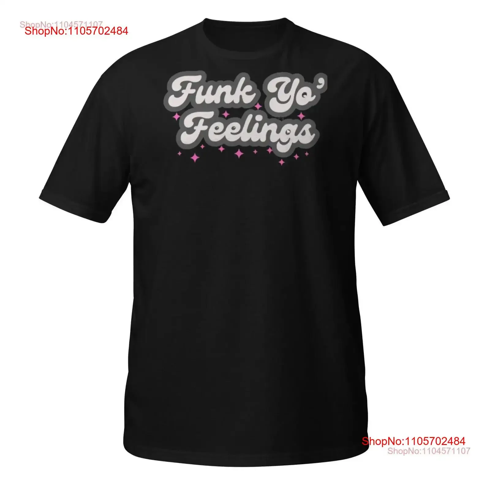 Funk Yo' Feelings T Shirt The GoddessUniverse Com vintage Washed Stretched Top For Everyday Wear Slightly Breathable homme