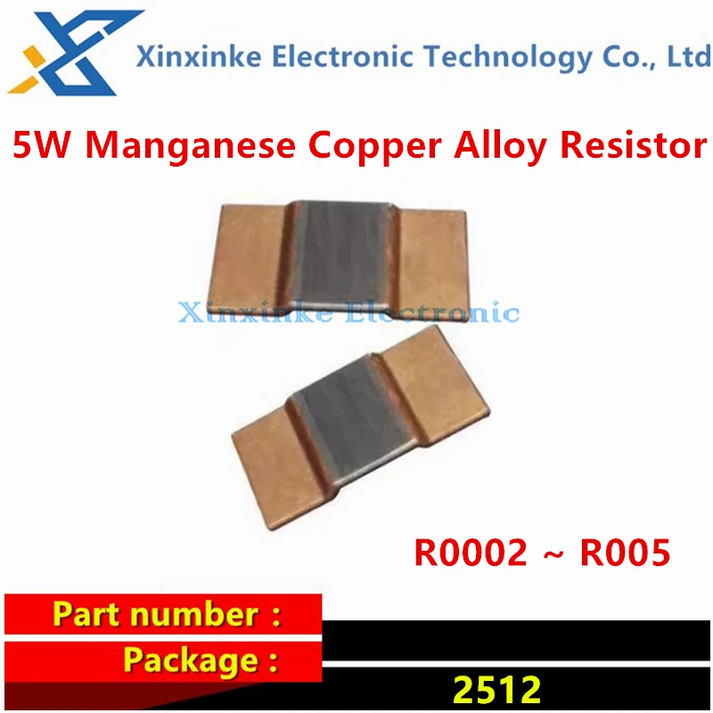 10PCS 5W 2512 High Power Manganese Copper Alloy Resistor 1% R0002 ~ R005 R00025 R0003 R0005 0.003Ω R004 R003