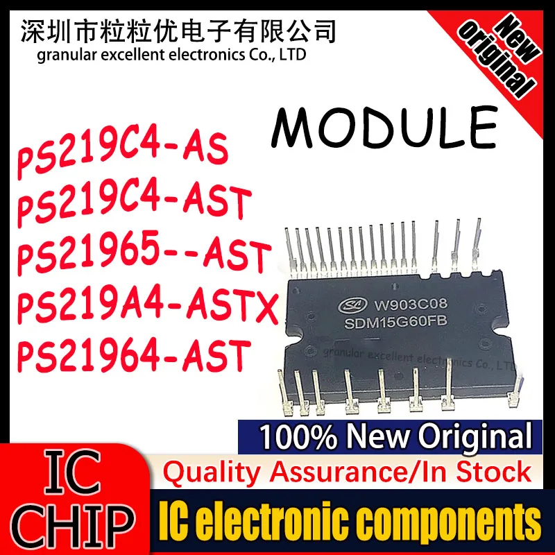 (1piece)PS219C4-AS PS219C4-AST PS21964-AST PS219A4-ASTX PS21965--AST In Stock chip