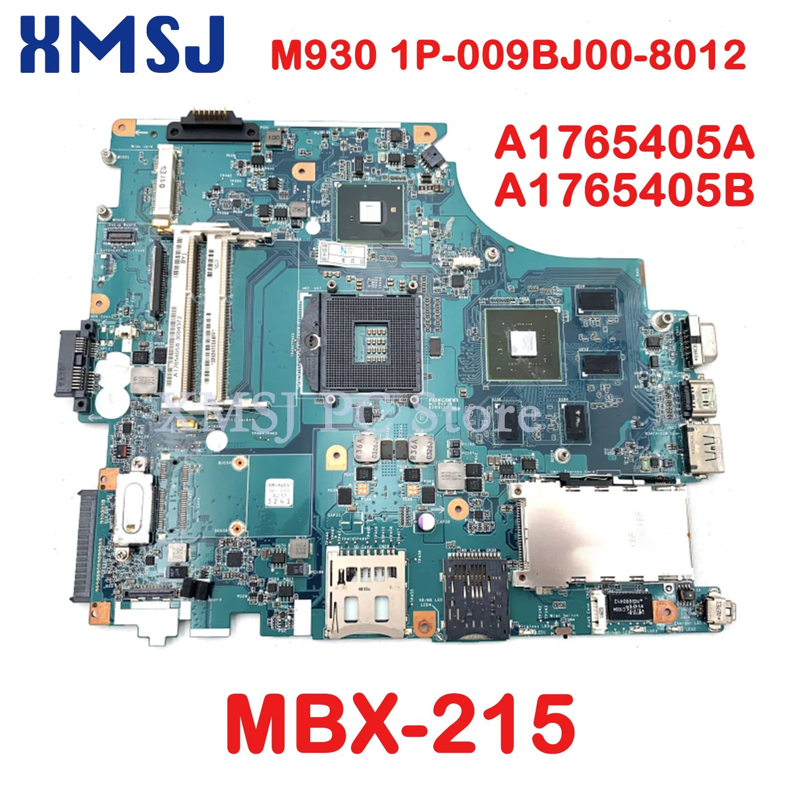 

XMSJ For Sony VPCF PCG-81114L VPCF1 MBX-215 Laptop Motherboard A1765405A A1765405B M930 1P-009BJ00-8012 PM55 S988A Free CPU