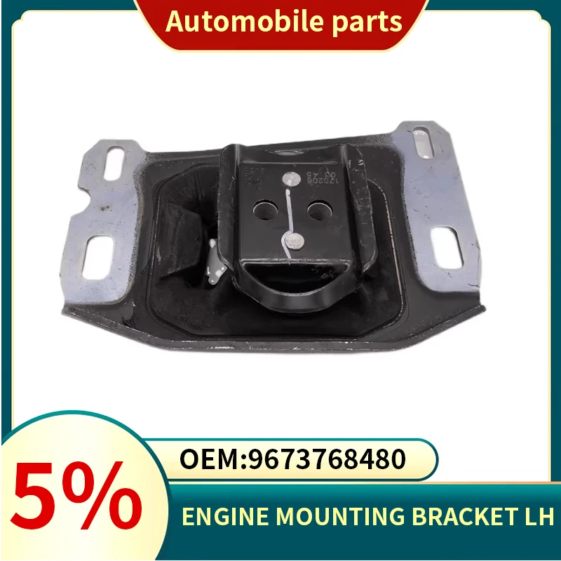 

Suitable for Peugeot 308 408 3008 Citroen C4Picasso C5 Aircross ENGINE MOUNTING BRACKET LH 9673768480