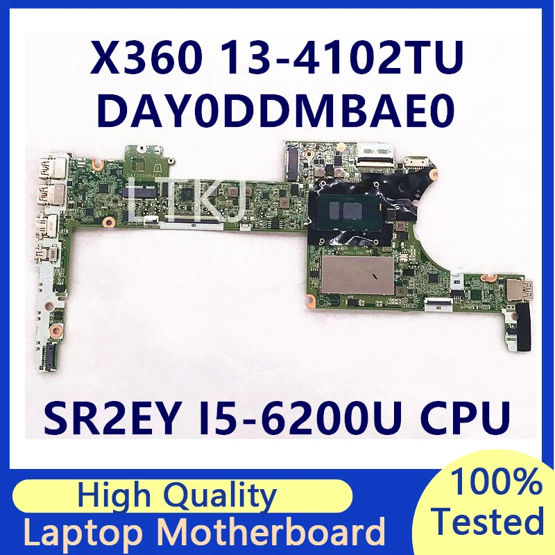 

Mainboard For HP X360 G2 13-4102TU DAY0DDMBAE0 Laptop Motherboard With SR2EY I5-6200U CPU 8GB 100% Full Tested Working Well