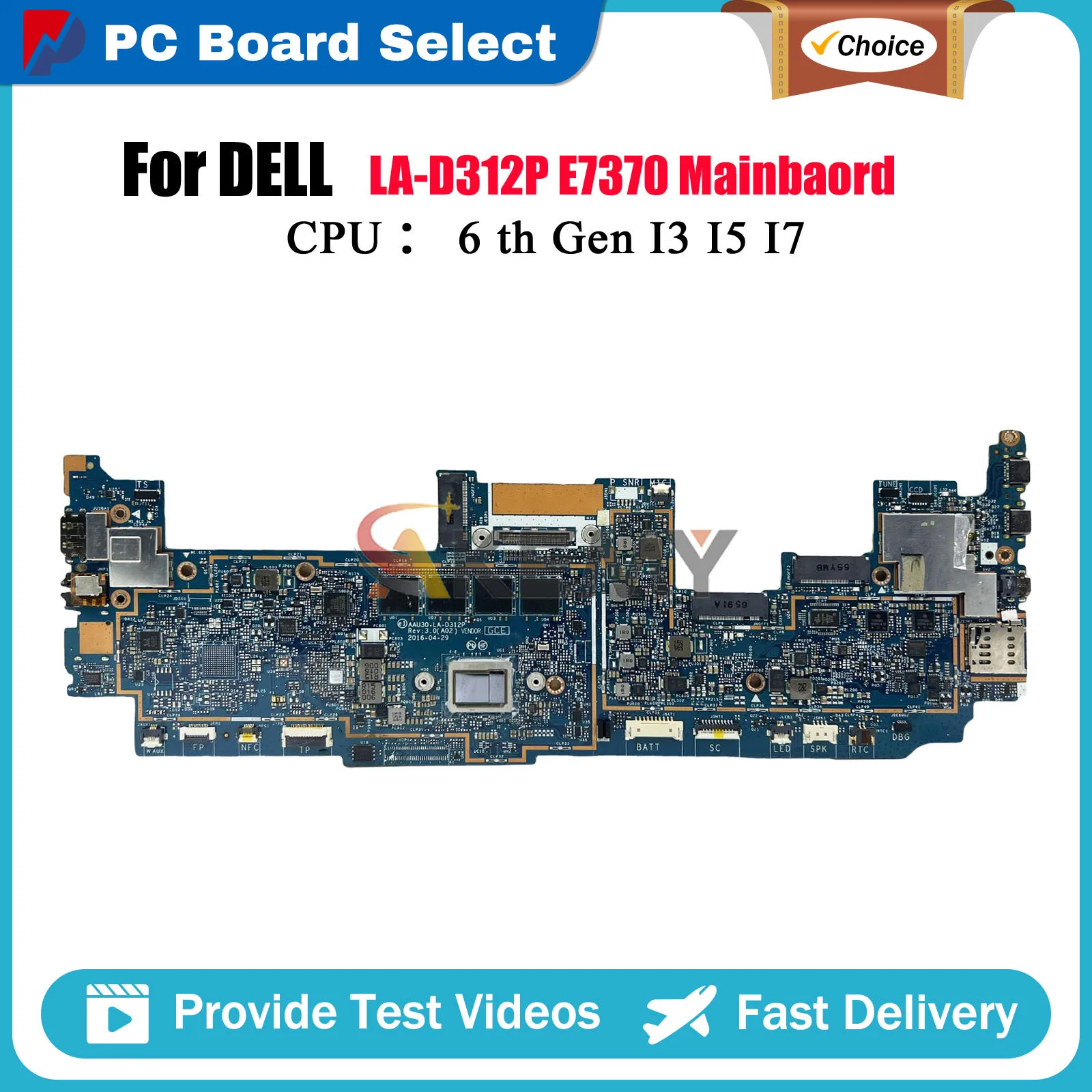 

Notebook Mainboard For Dell Latitude 13.3 7370 E7370 LA-D312P CN-0MN6H4 CN-0X95H8 0DHF1J Tested OK