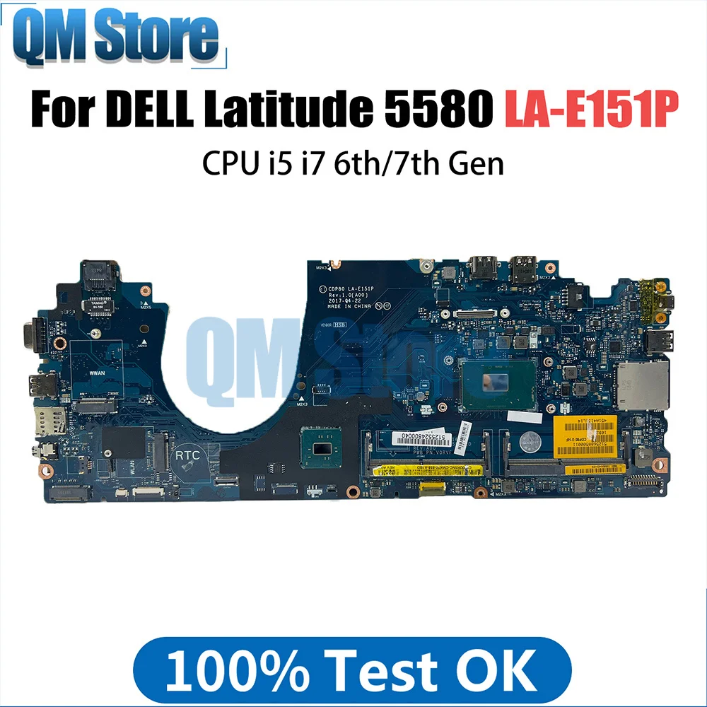 

LA-E151P For Dell Latitude 5580 Notebook Mainboard Laptop 0GDGX9 0F3F59 0YWD70 0DR1NC Notebook Motherboard CPU i5 6th 7th Gen