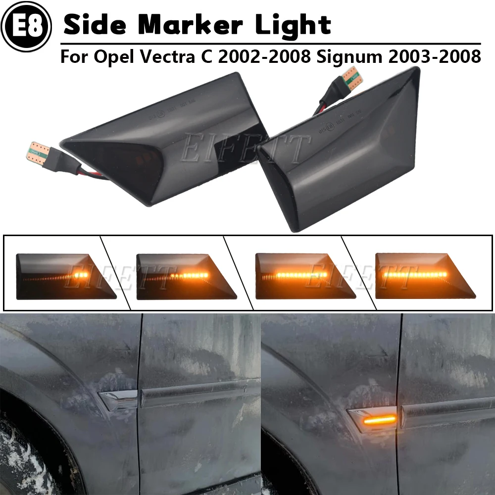 NEW 2Pcs Led Dynamic Side Marker Turn Signal Light Lamp For Opel Vectra C Signum 2002-2008 Fender Lights Blinker Indicator Lamp