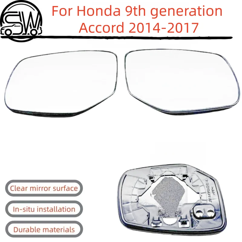 For Honda 9th generation Accord 2014-2017 rearview mirror lenses with heating function.
