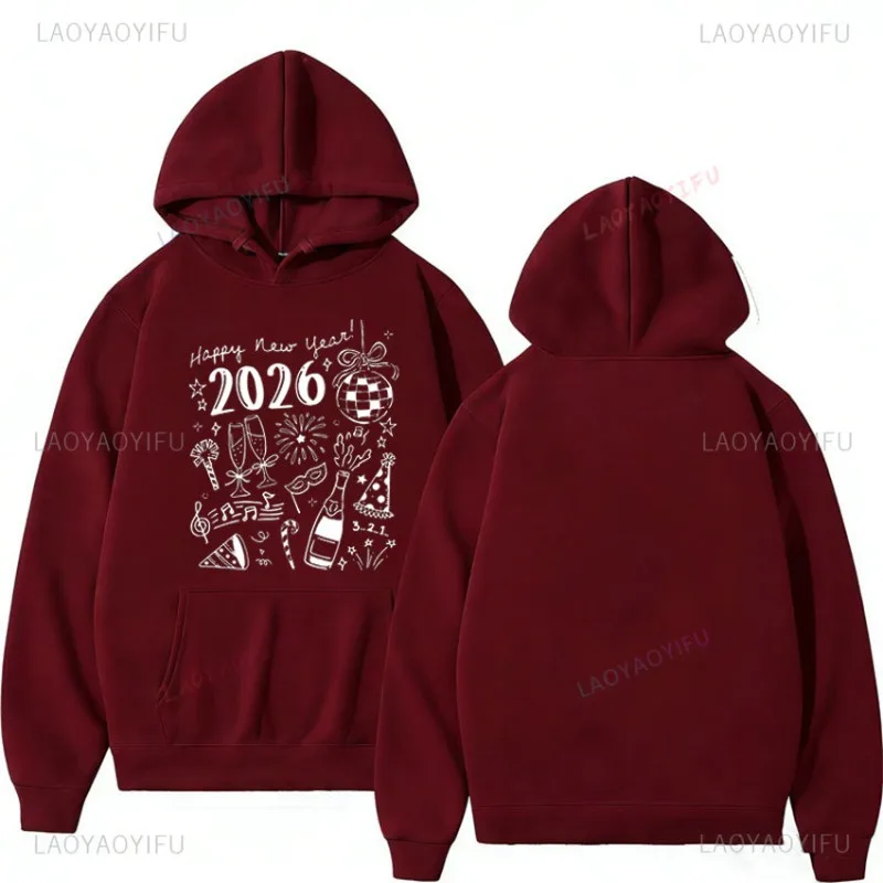 

2026 Happy New Year Graphic Sweatshirts Hoodie Men's Women's Comfortable Clothing Street Fashion Hoody Pullovers Hooded Hoodies