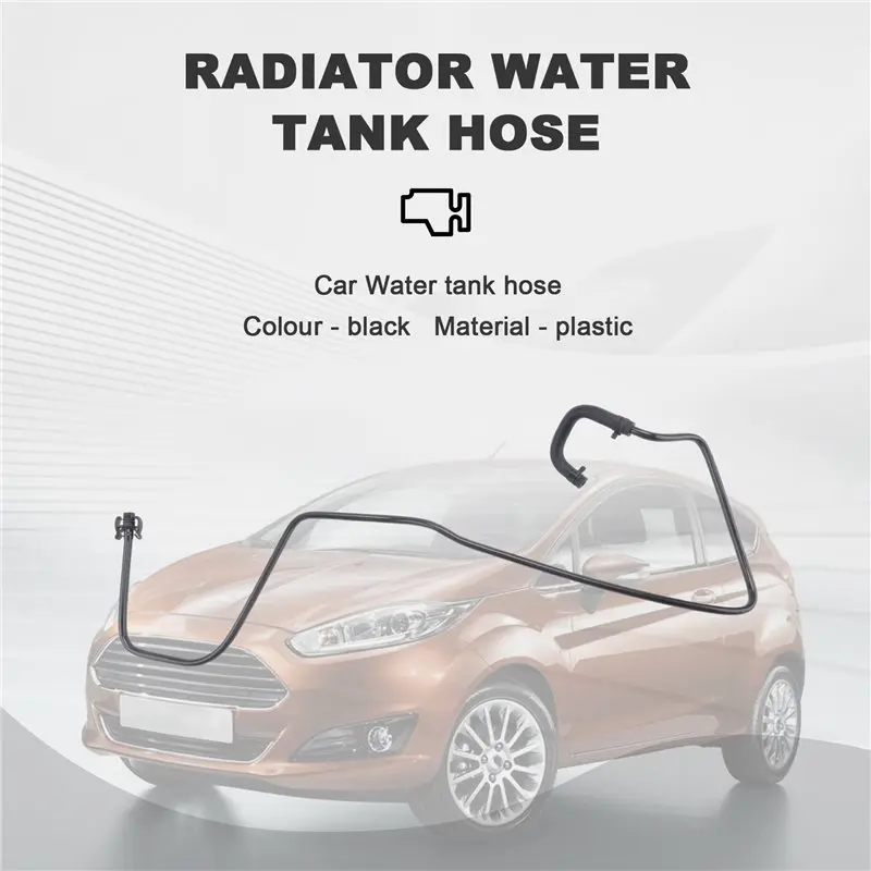 AC52-Radiator Water Tank Backwater Hose CN118C012AA For Ford Fiesta Ecosport 1.5T 2013-2017