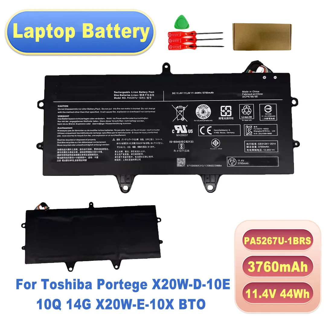New PA5267U-1BRS 11.4V 44Wh 3760mAh Laptop Battery for Toshiba Portege X20W-D-10E 10Q 14G X20W-E-10X BTO High quality