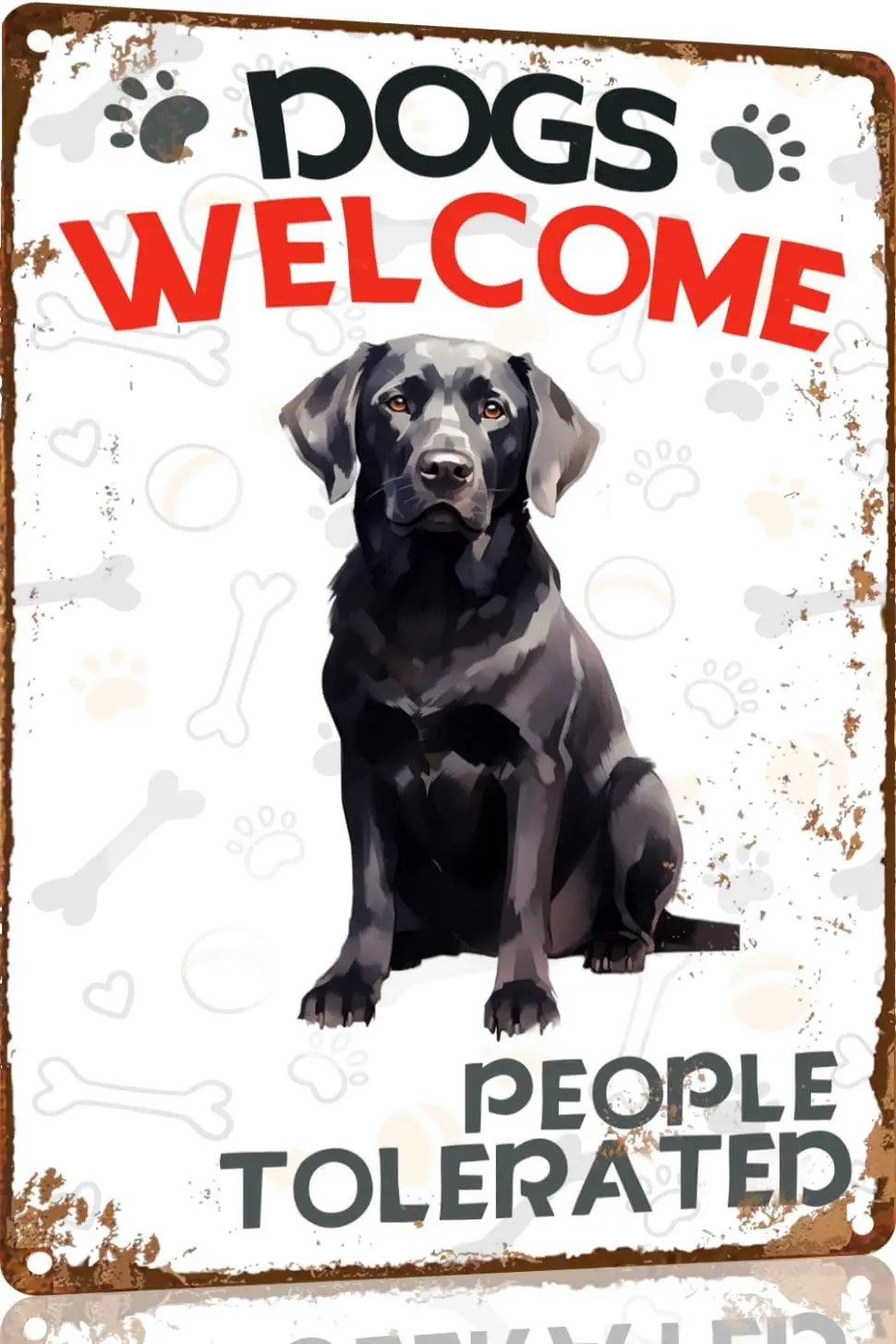 Labrador Retriever Metal Sign Dogs Welcome People Tolerated Metal Tin Sign Funny Welcome Signs Vintage Wall Decor For Bar P