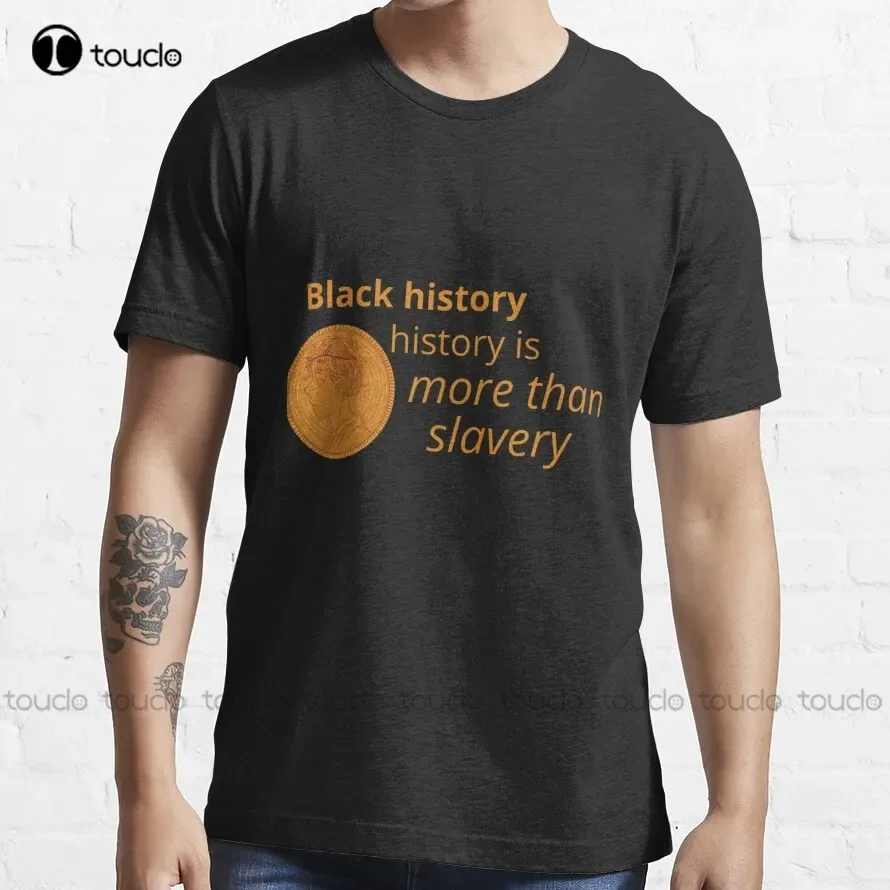 Black History Is More Than Slavery,Black History Monthe T-Shirt Christian Tshirts Women Tee T Shirts Breathable Cotton Retro