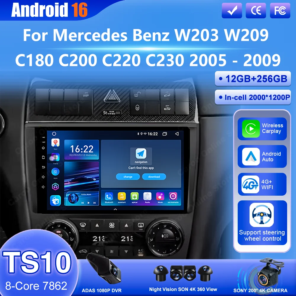 

Android 16 Carplay For Mercedes Benz W203 W209 C180 C200 C220 C230 2005-2009 Auto Radio Car Multimedia Video Player GPS 4G Wifi