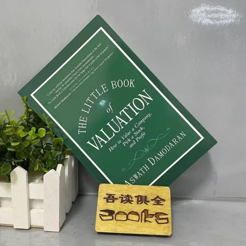 The Little Book of Valuation: How To Value A Company Learn To Value and Invest Easily Learning Reading Books