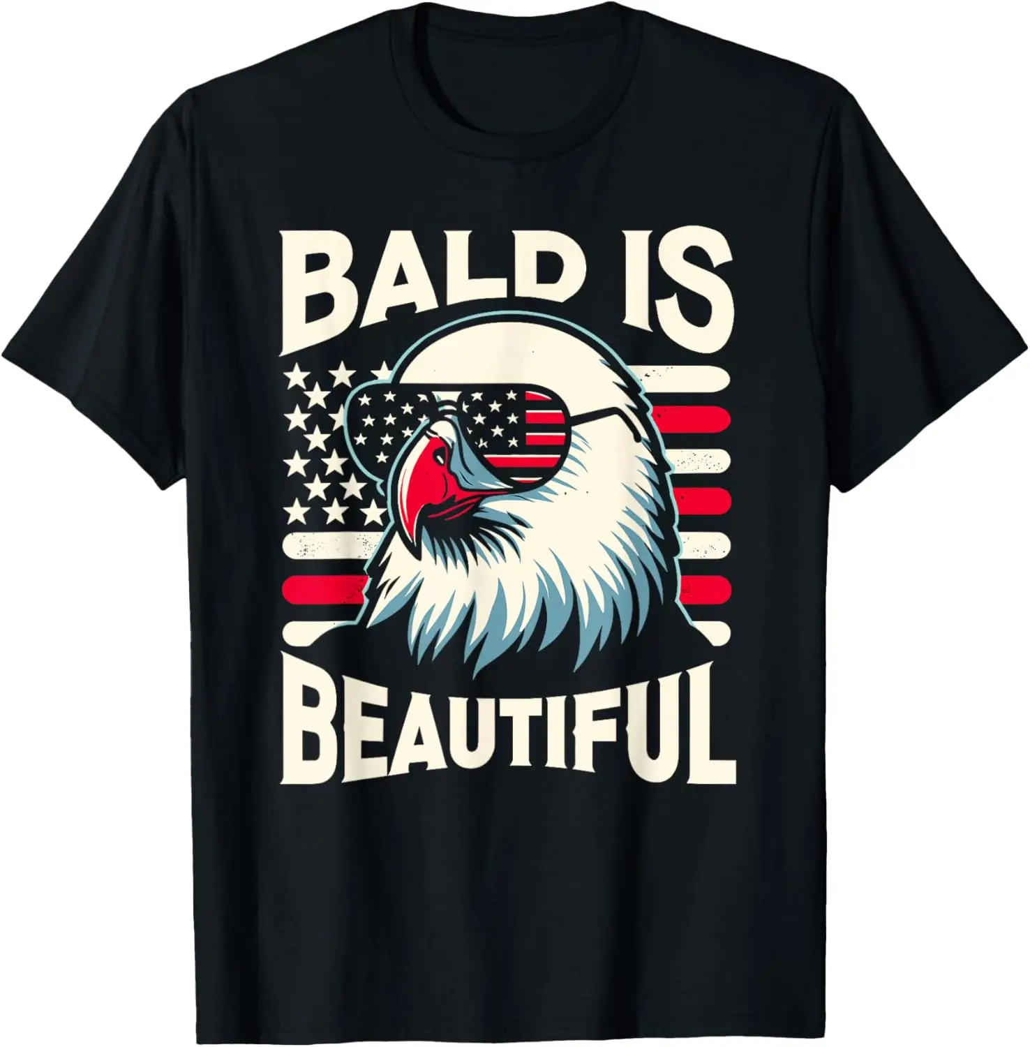 Is Beautiful 4Th Of July USA Patriotic Funny Bald Eagle T-Shirt 100% Cotton Trendy Y2K Short-Sleeve Tee-Soft, Quick-Drying,