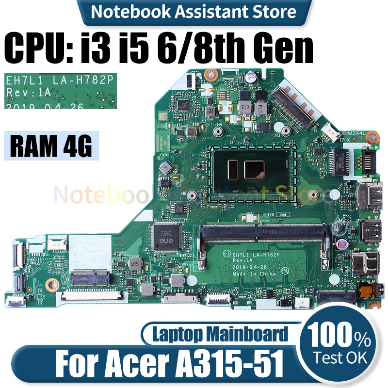 

For ACER A315-51 Laptop Mainboard LA-H782P NBHRH11001 i3 i5 6/8th Gen RAM 4G Notebook Motherboard