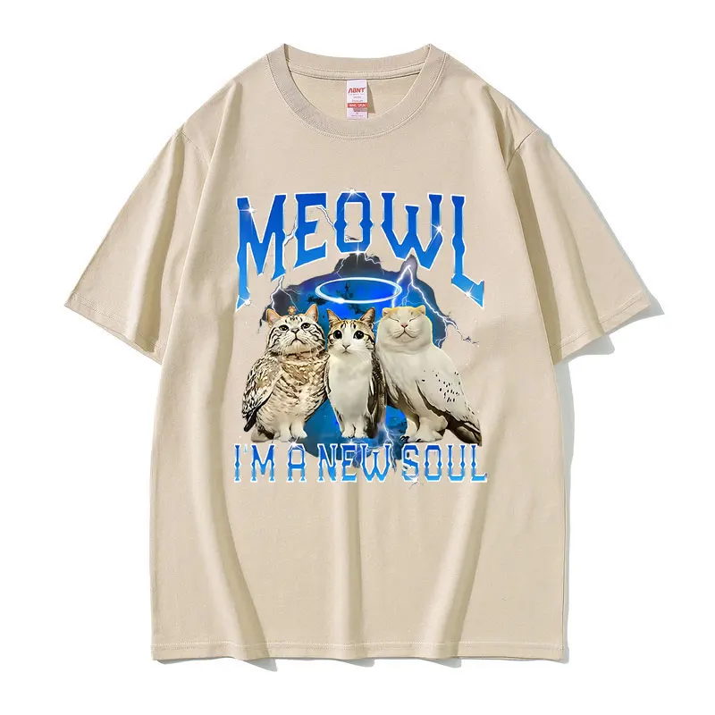 Cat Owl Meowl I'm A New Soul Funny Meme T-shirt Men Women Fashion Oversized Short Sleeve T-shirts Men's Casual Humor T Shirts