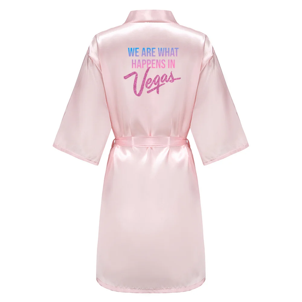 WE ARE WHAT HAPPENS IN Vegas Women Wedding Dressing Gown Personalized  Name Bathobe Bridal Party Robes Bridesmaid Robes gift