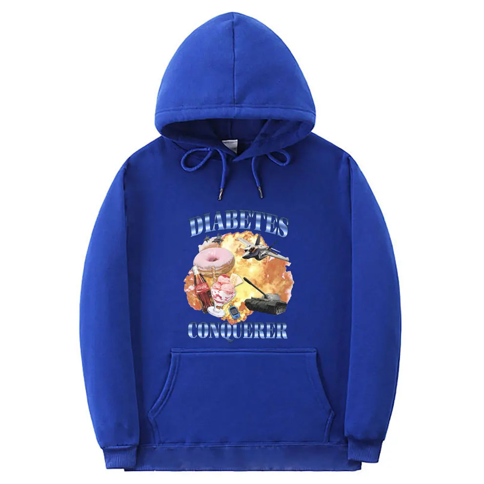 Funny Diabetes Conqueror Meme Hoodie Male Vintage Oversized Streetwear Men Women Casual Hoodies Male Fashion Hooded Sweatshirt
