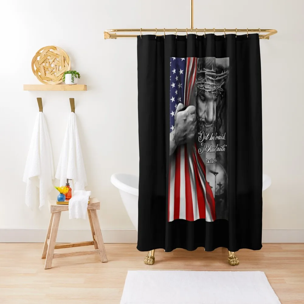 

Jesus Christian Don't Be Afraid Just Have Faith Flag Shower Curtain Bathroom For Shower Shower Sets For Bathroom Curtain