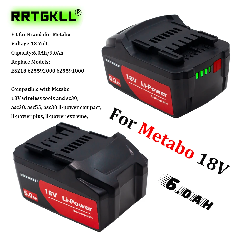 

For Metabo 18V 6.0Ah Battery Cordless Power Tool Drill Drivers Wrench Hammers for Metabo Li-power Plus, Li-power Extreme