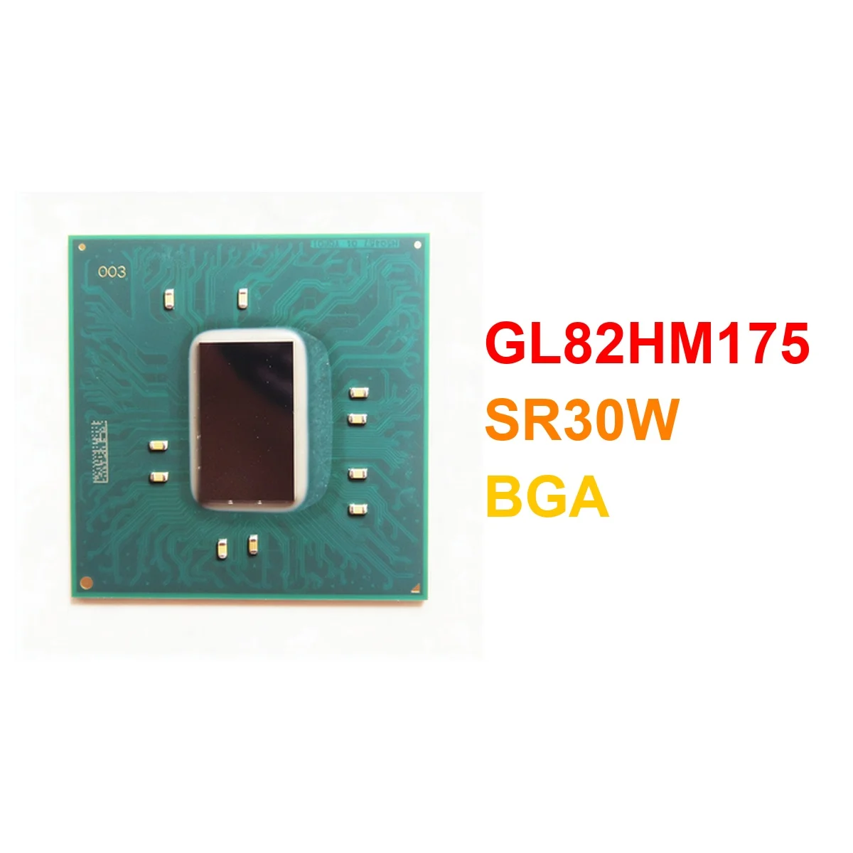  GL82HM175 SR30W BGA Chipset