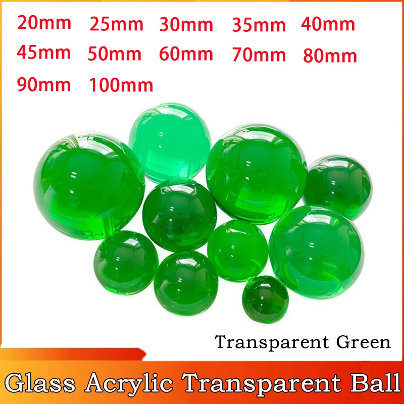 

1pcs 10~100mm Glass Acrylic Transparent Green Ball Solid Clear Crystal Balls Photography Accessories