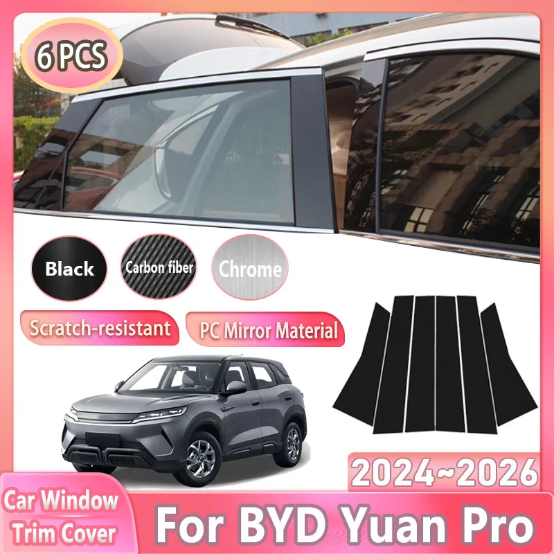 6pcs Car Window Trim Cover For BYD Yuan Pro Up 2024 2025 2026  BYD S1 Pro B C Pillar Sticker Glossy Black Car Accessories Tools