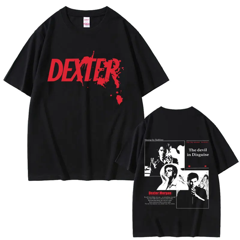 

Terror TV Play Dexter Morgan The Devil in Disguise Print T-shirt Men Women Casual Cotton Vintage T Shirt Male Oversized T-shirts