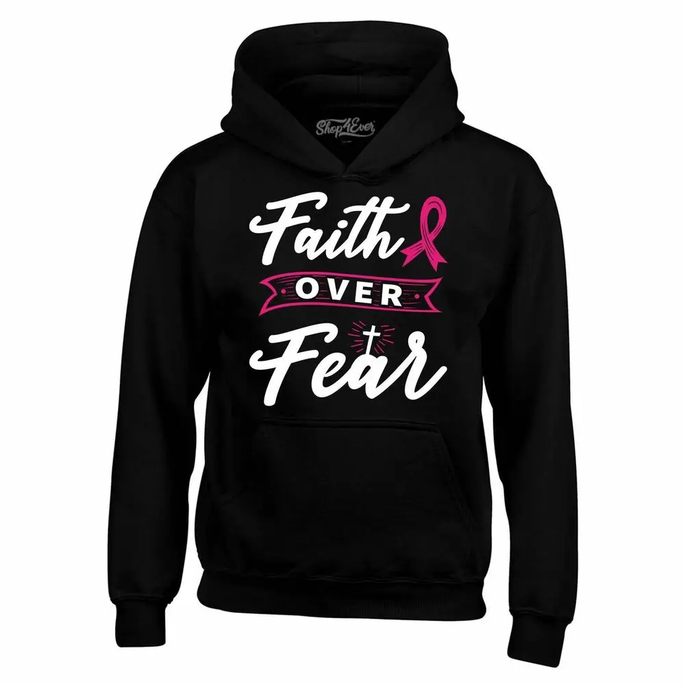 Faith Over Fear Hoodies Pink Ribbon Breast Cancer Awareness Sweatshirts