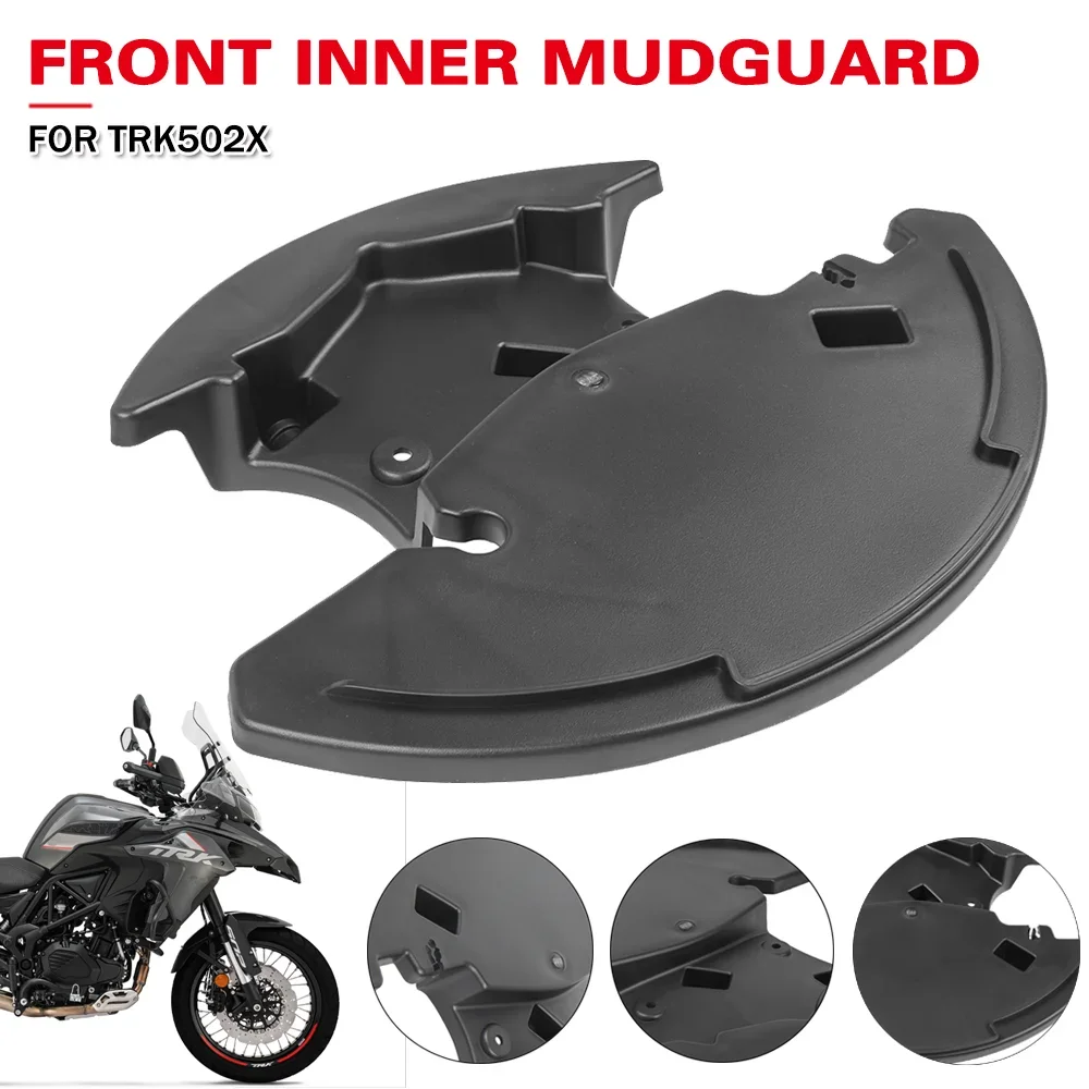 

For Benelli TRK502X TRK 502X Motorcycle Front Inner Mudguard Small Baffle Water Deflector Accessories Mud Guard Tile Inner Panel