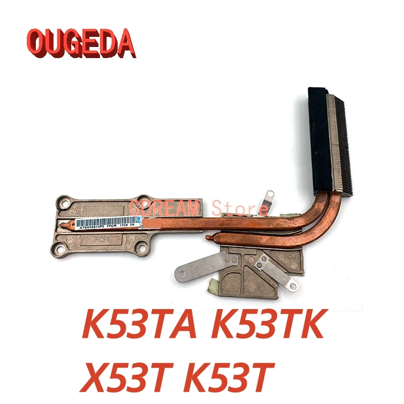 OUGEDA Original QBL60 LA-7552P Radiator For ASUS K53TA K53TK X53T K53T Laptop Cooling System Heatsink