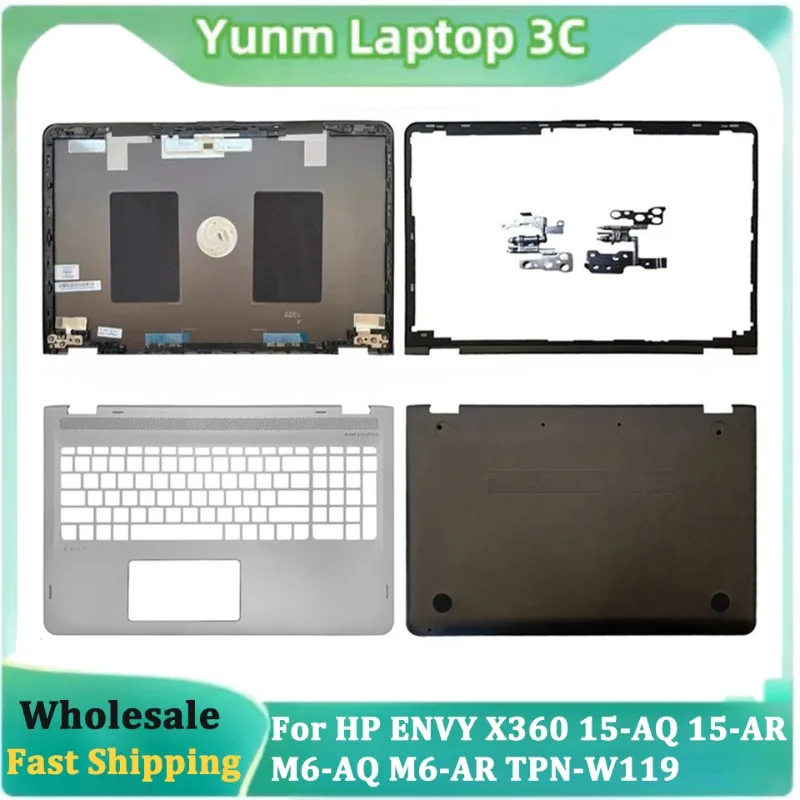

NEW For HP ENVY X360 15-AQ 15-AR M6-AQ M6-AR TPN-W119 Laptop LCD Back Cover/Front Bezel/Palmrest/Bottom Case 856799/856782-001