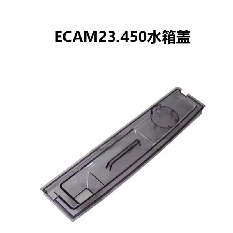 

Suitable for Delong coffee machine ECAM23.450 water tank cover