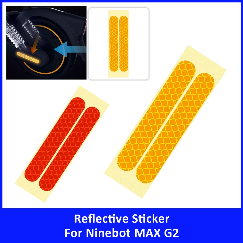 

Kickscooter Waterproof Night Warning Strip for Ninebot MAX G2 Electric Scooter Accessories Reflective Stickers Replacement Parts