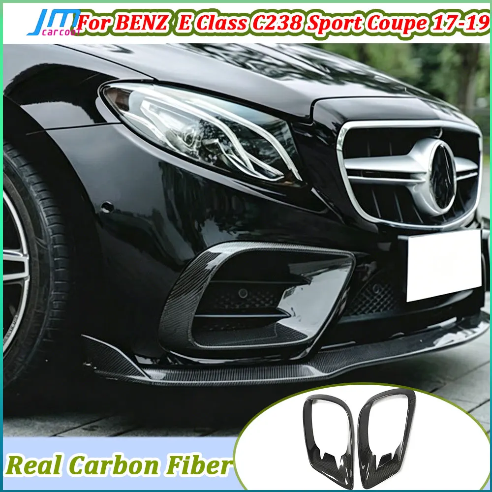 

For Sport Coupe 2017-2019 Real Carbon Fiber Front Bumper Foglamp Air Vent Trim Frame Mesh Cover for Benz E Class C238 Car